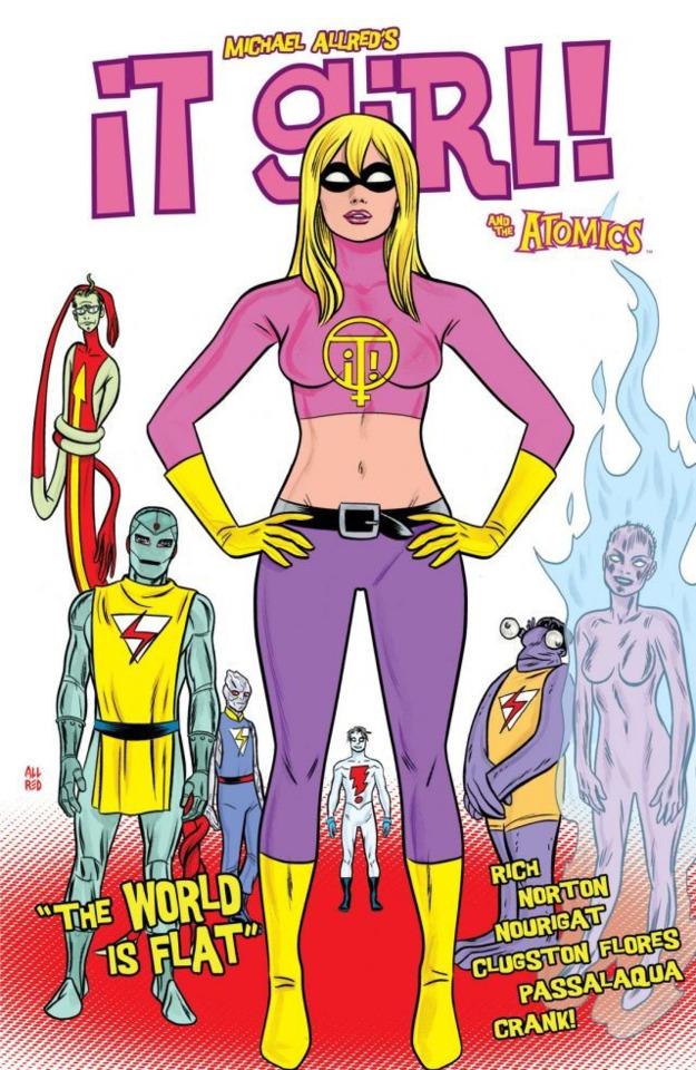 It Girl & Atomics: Round Two - The World Is Flat cover — © Image