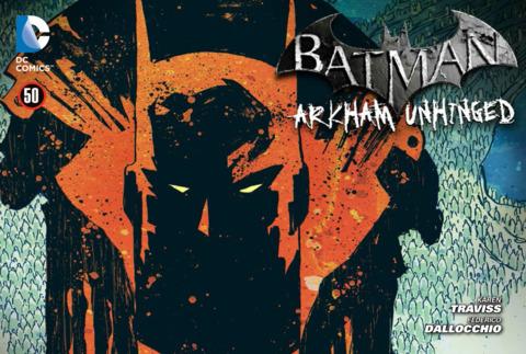 Batman: Arkham Unhinged #50