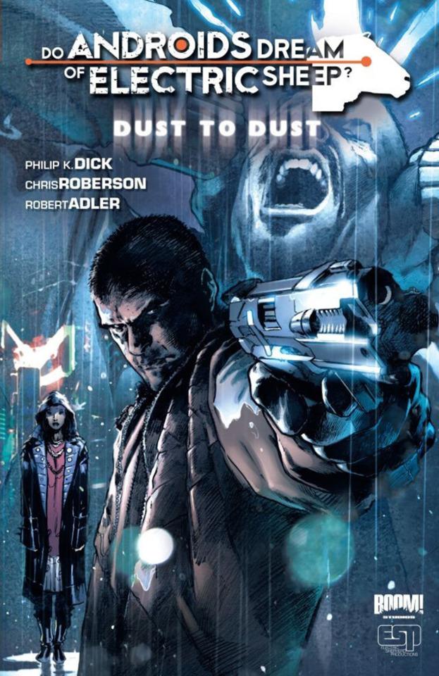 Do Androids Dream of Electric Sheep? Dust to Dust