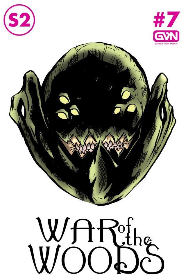 War of the Woods: Season Two #7