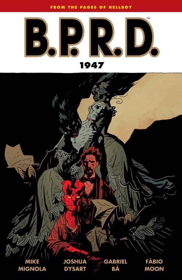 B.P.R.D.: 1947 cover — © Dark Horse Comics