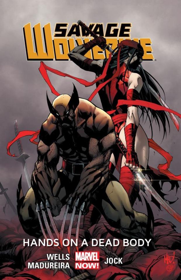 Savage Wolverine: Hands On A Dead Body