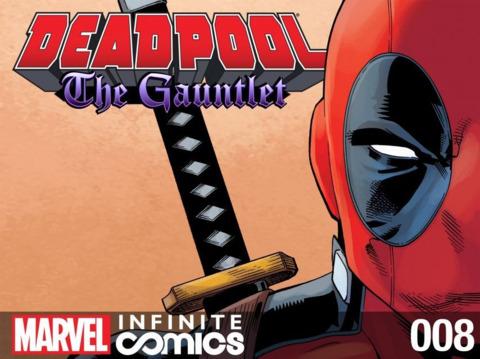 Deadpool: The Gauntlet #8