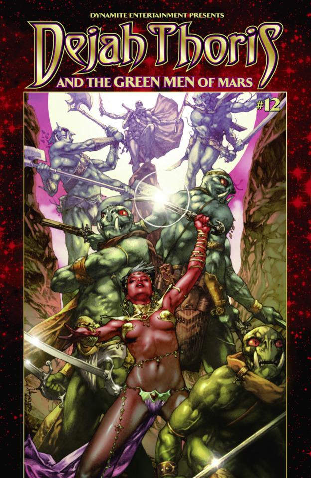 Dejah Thoris: And the Green Men of Mars #12
