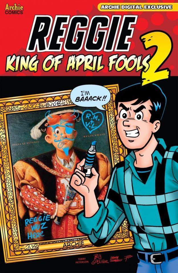 Reggie: King of April Fools 2