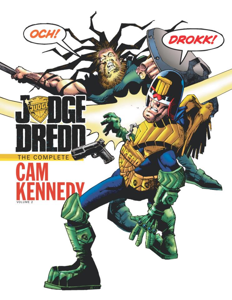 Judge Dredd: The Complete Cam Kennedy #2