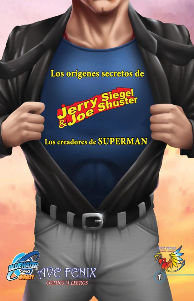 Orbit: Siegel & Shuster: The Creators of Superman