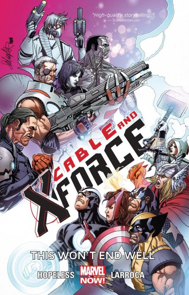 Cable and X-Force: This Won't End Well #1 cover