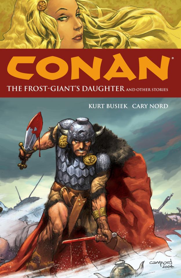 Conan: The Frost Giant's Daughter and Other Stories