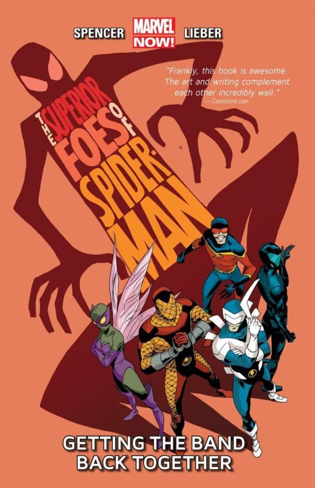 Superior Foes of Spider-Man: Getting the Band Back Together