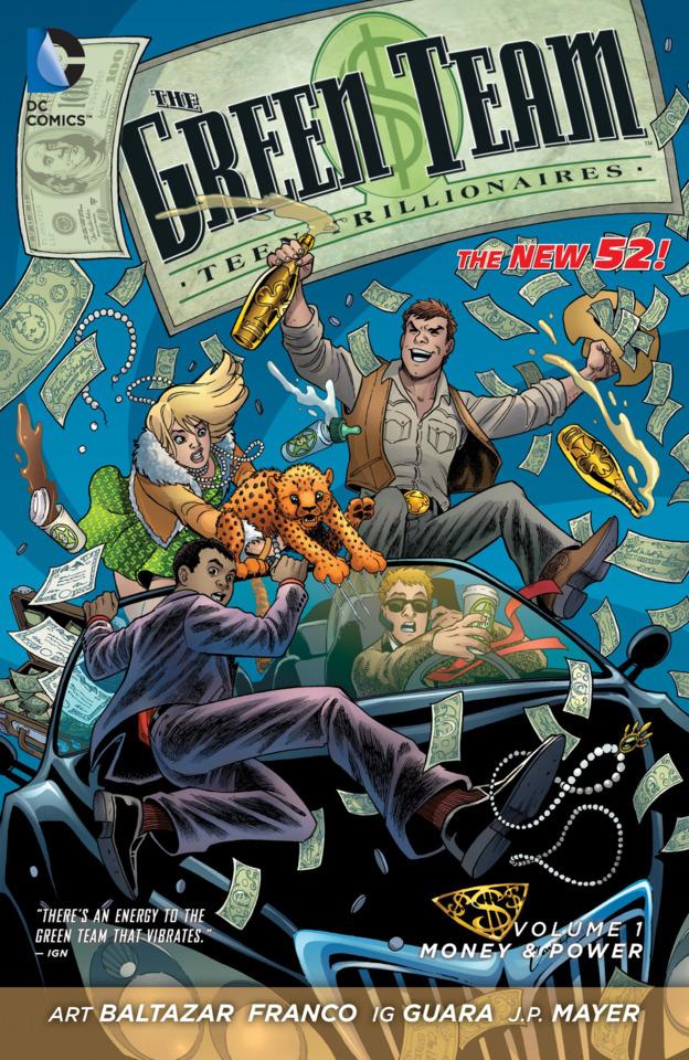 The Green Team: Teen Trillionaires: Money & Power