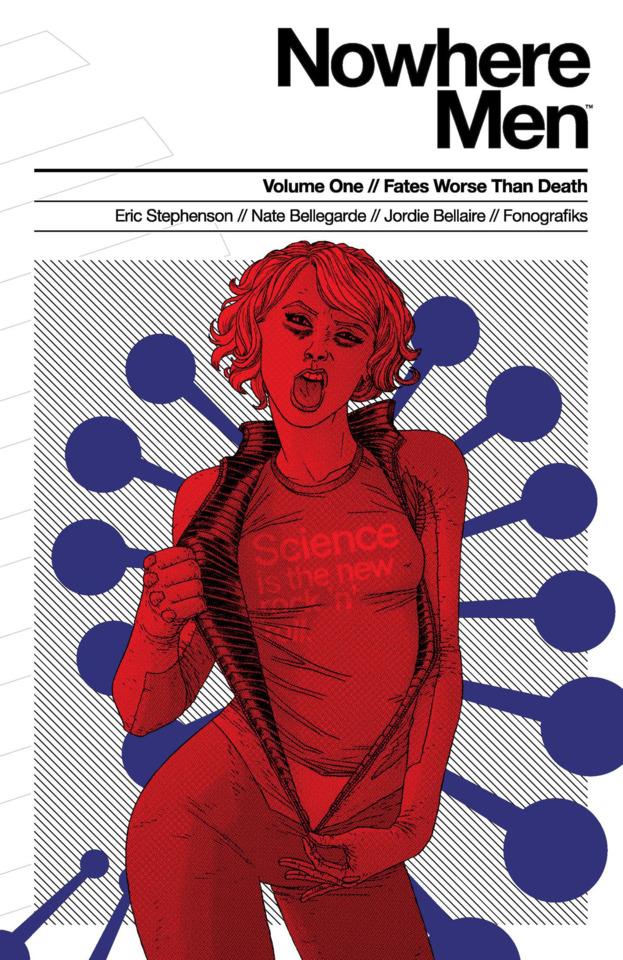 Nowhere Men: Fates Worse Than Death #1 cover