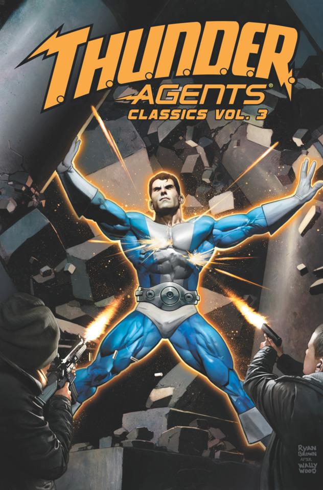 T.H.U.N.D.E.R. Agents Classics #3
