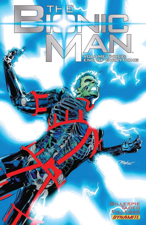 The Bionic Man: End of Everything