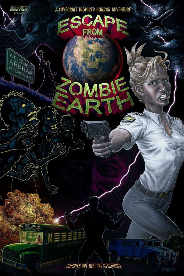 Escape from Zombie Earth cover — © Arkham Earth Entertainment