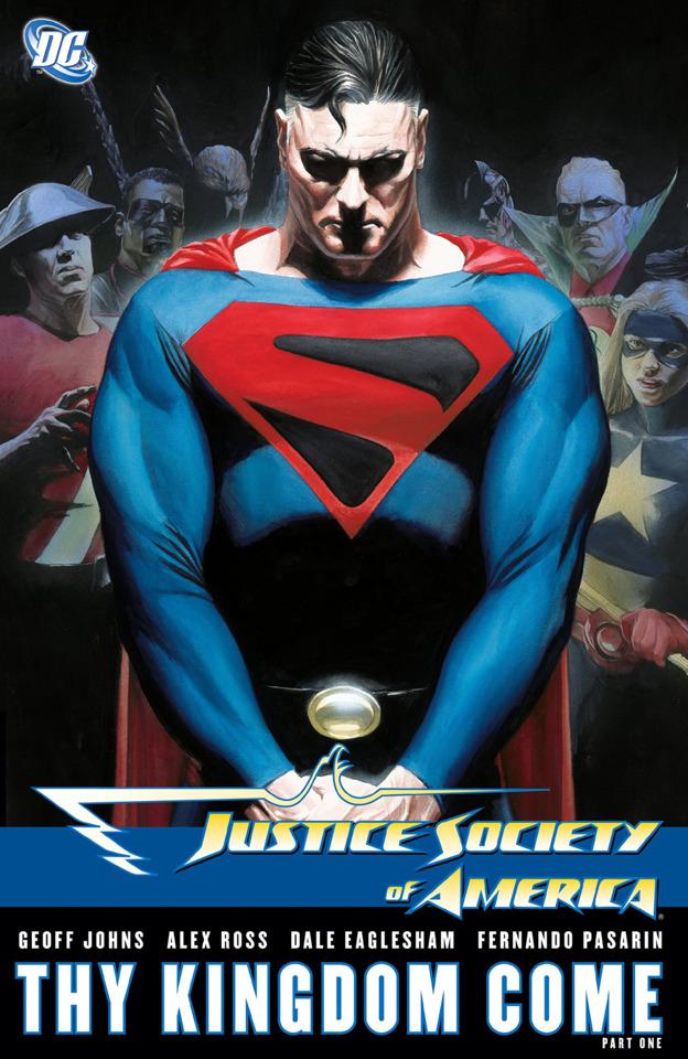 Justice Society of America: Thy Kingdom Come #1