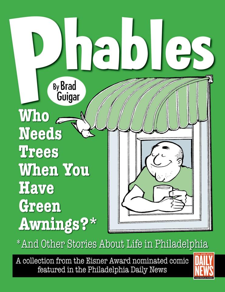 Phables: Who Needs Trees When You Have Green Awnings?