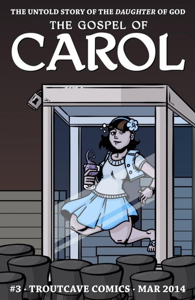 The Gospel of Carol #3