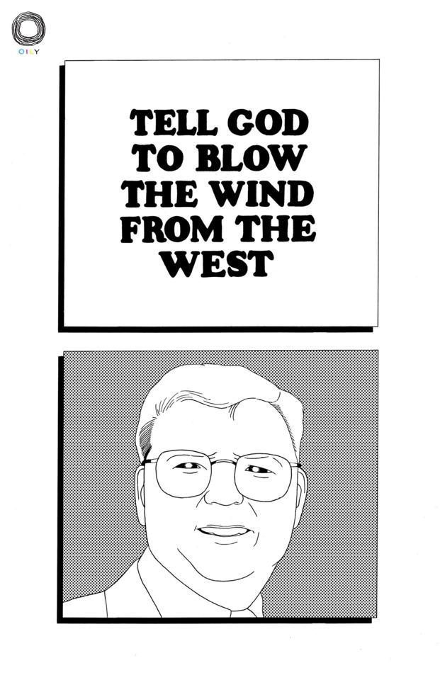 Tell God To Blow the Wind From the West