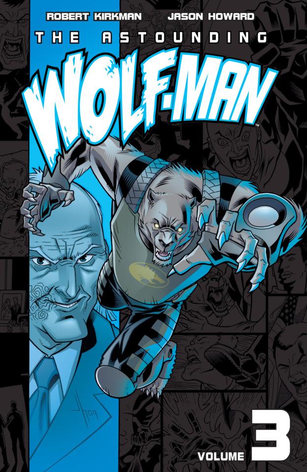 The Astounding Wolf-Man #3