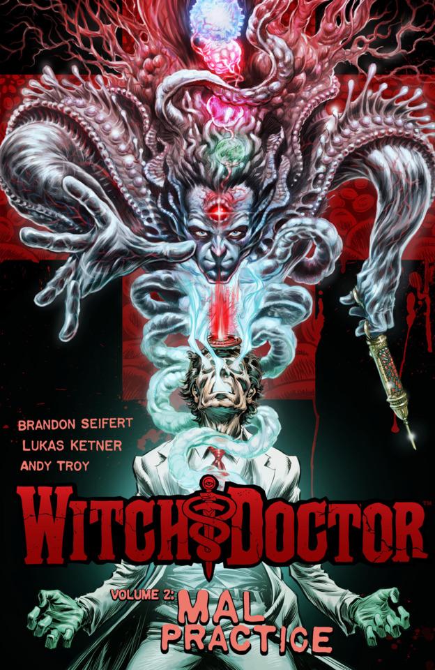 Witch Doctor: Mal Practice
