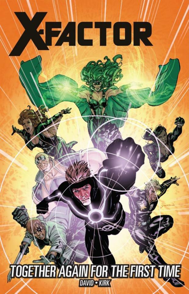 X-Factor:  Together Again For The First Time