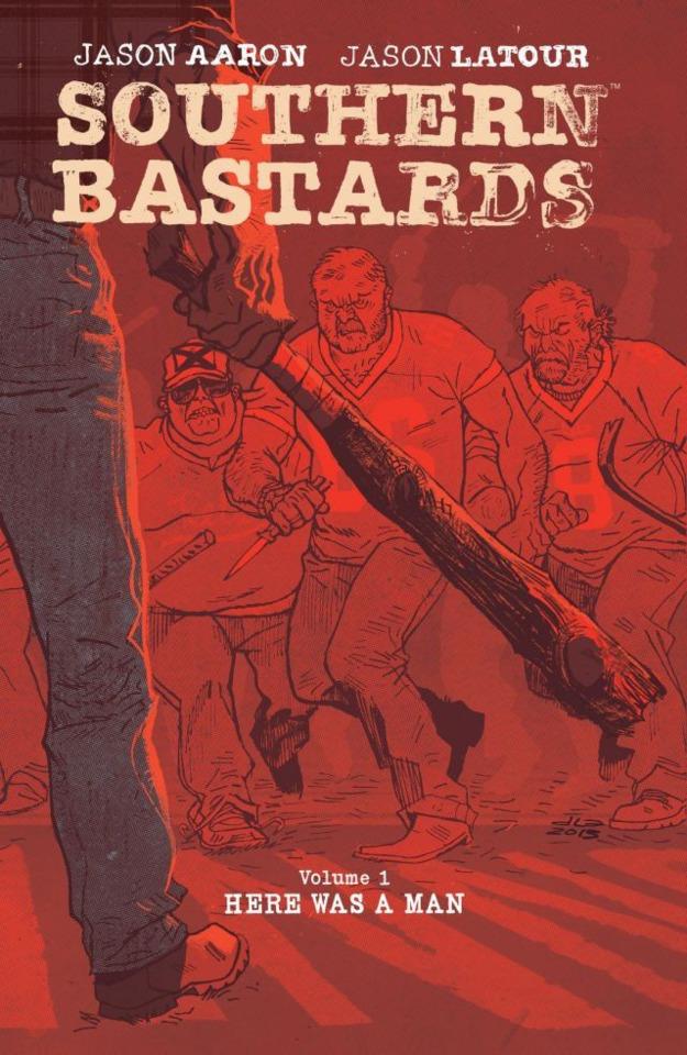 Southern Bastards: Here Was A Man