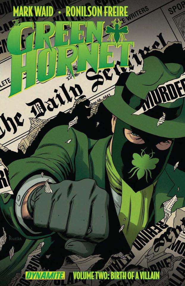 The Green Hornet: Birth of A Villain