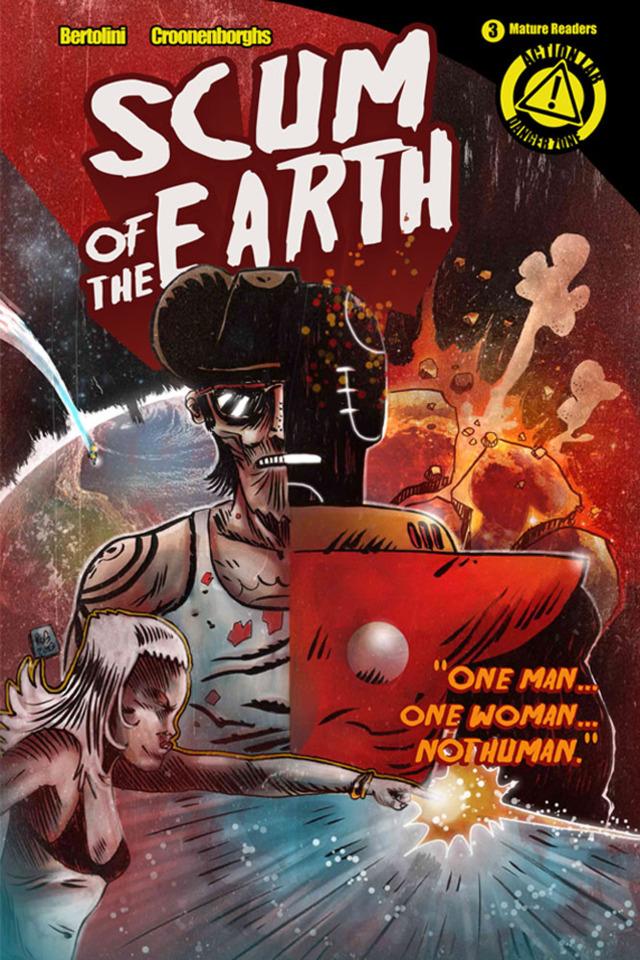 Scum of the Earth #3