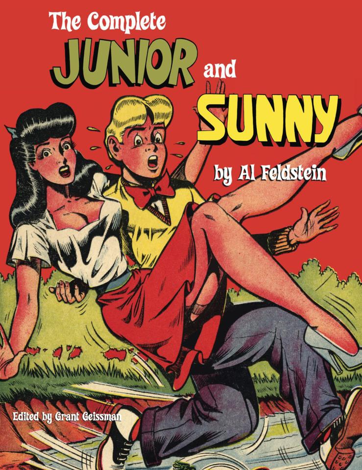 The Complete Junior and Sunny by Al Feldstein