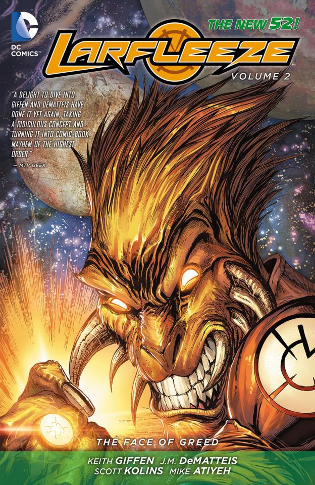Larfleeze: The Face of Greed