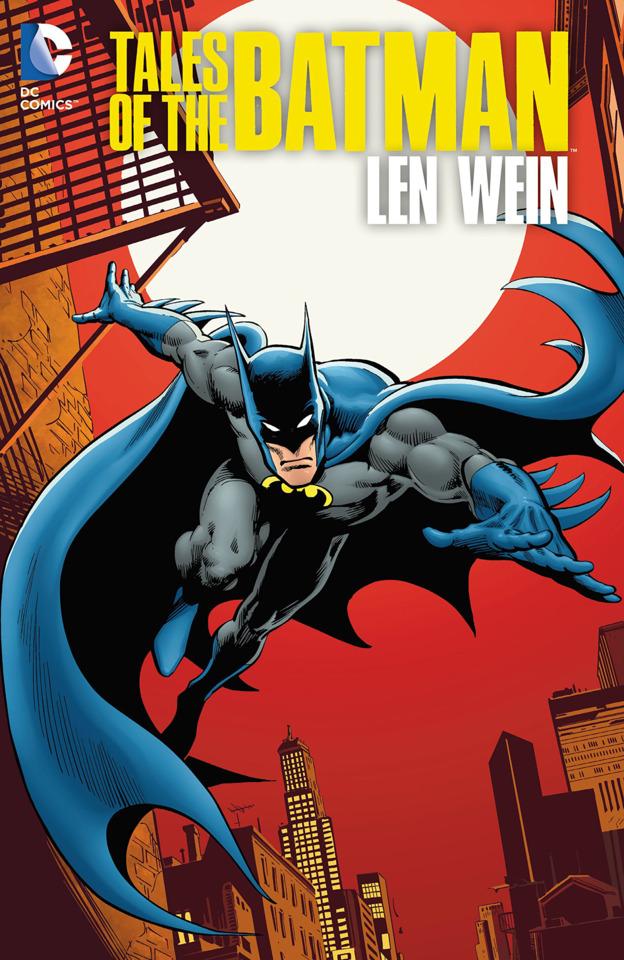 Tales of the Batman: Len Wein