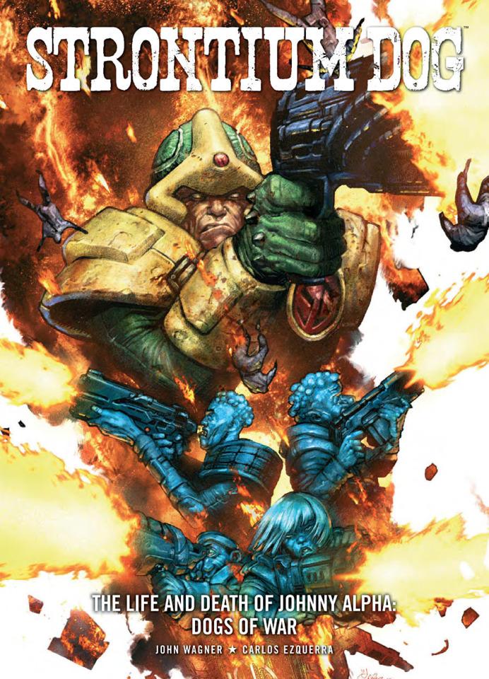 Strontium Dog: The Life and Death of Johnny Alpha - Dogs of War #1 cover