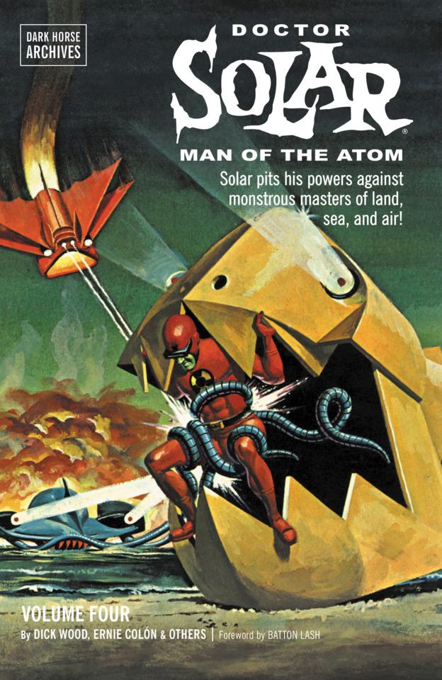 Doctor Solar, Man of the Atom Archive #4