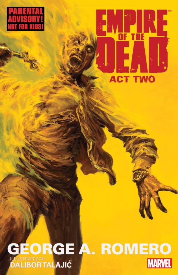 George Romero's Empire of the Dead: Act Two cover — © Marvel
