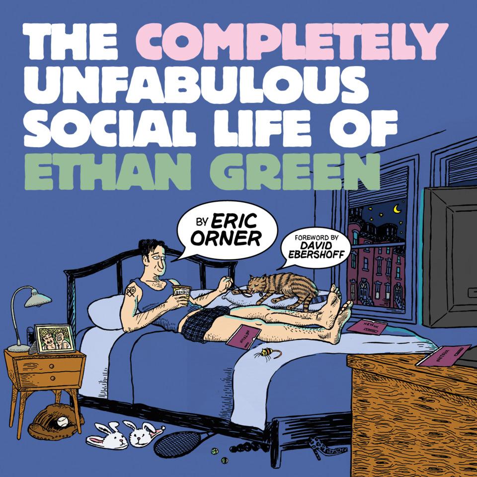 The Complete Unfabulous Social Life of Ethan Green