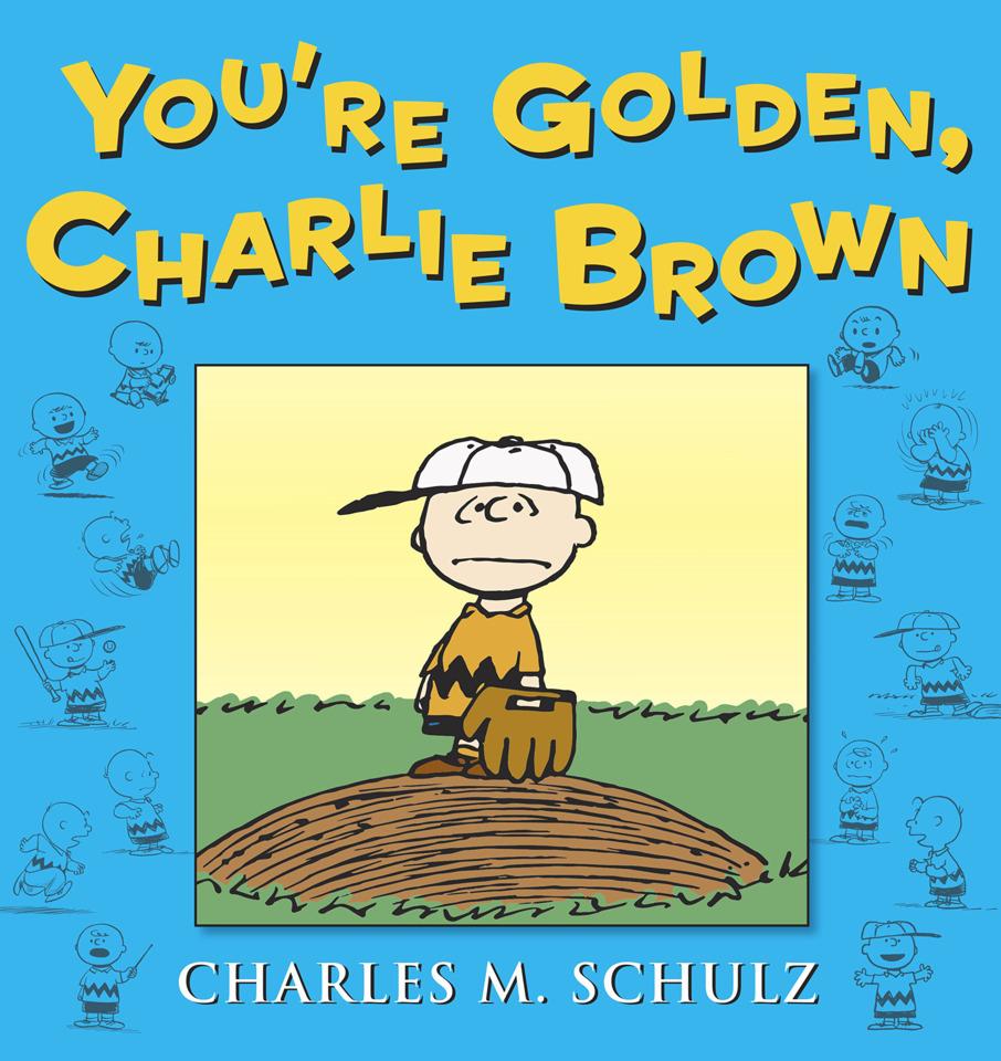 You're Golden Charlie Brown: 65 Years of Peanuts