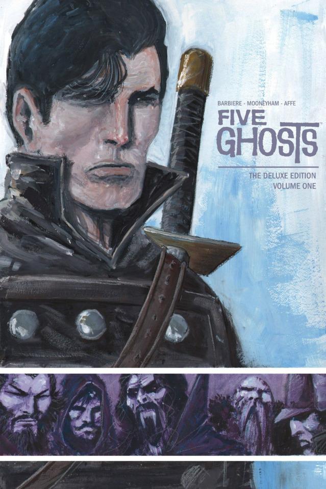 Five Ghosts: The Deluxe Edition #1