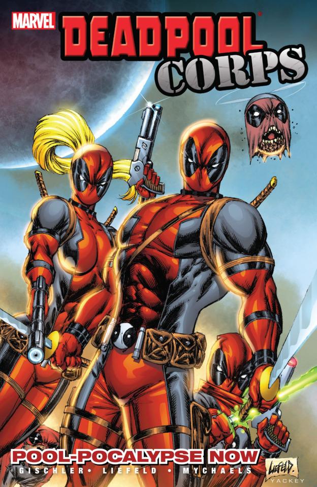 Deadpool Corps: Pool-Pocalypse Now
