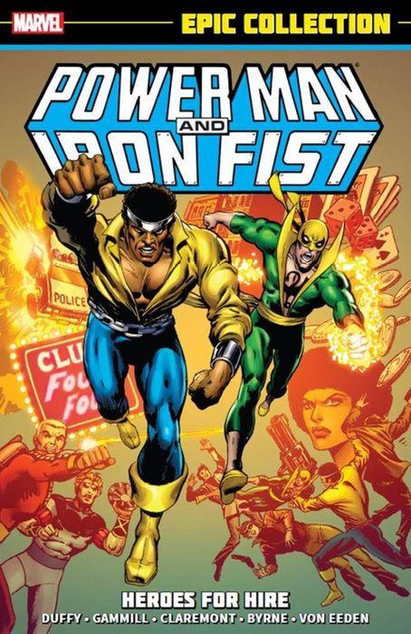 Power Man and Iron Fist Epic Collection: Heroes For Hire