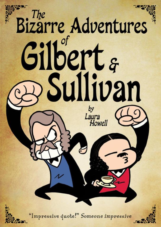 The Bizarre Adventures of Gilbert & Sullivan cover — © Soaring Penguin Press