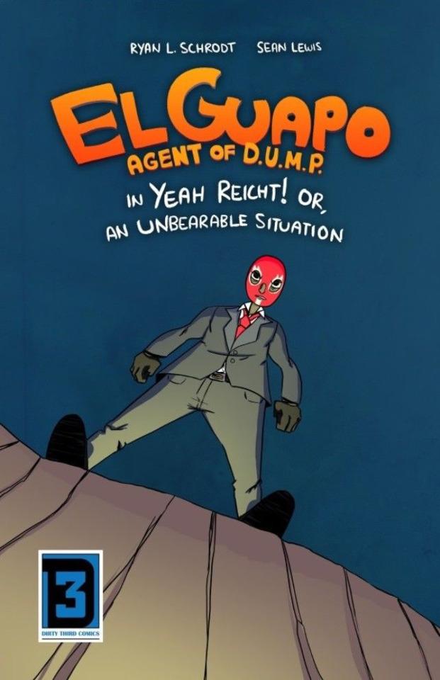 El Guapo, Agent of D.U.M.P.