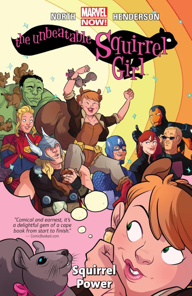 The Unbeatable Squirrel Girl: Squirrel Power