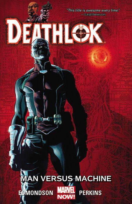 Deathlok: Man Versus Machine