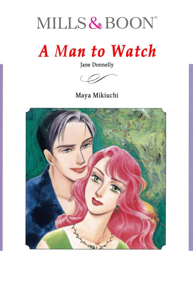 A Man To Watch