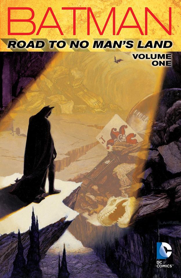 Batman: Road To No Man's Land