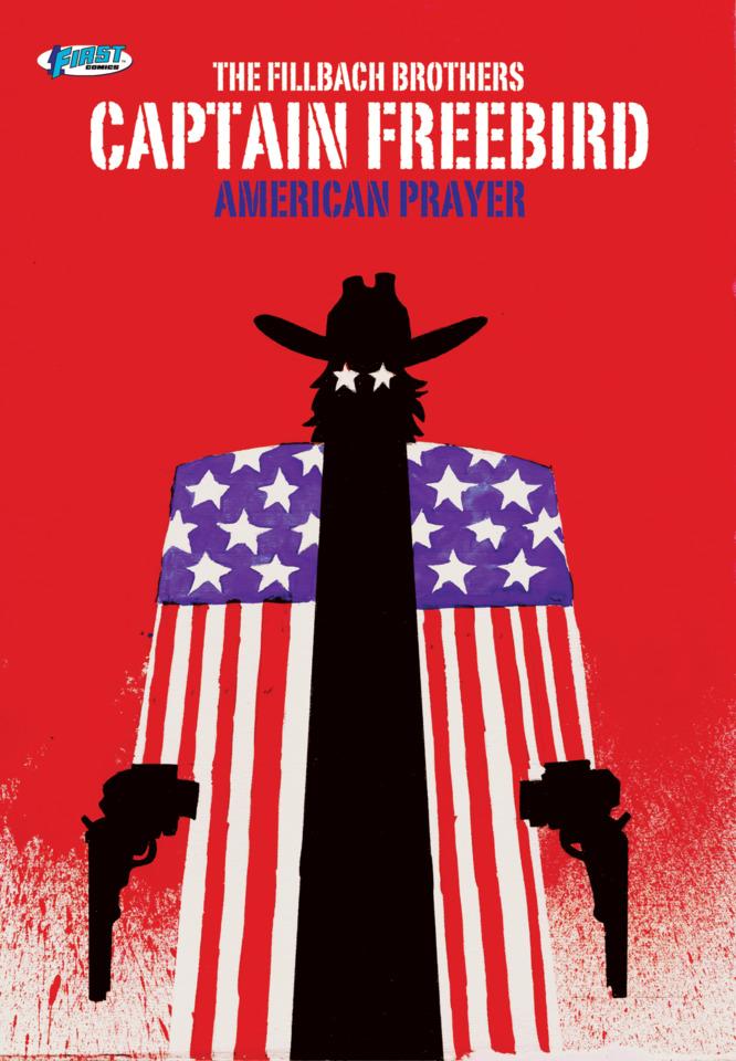 Captain Freebird: American Prayer
