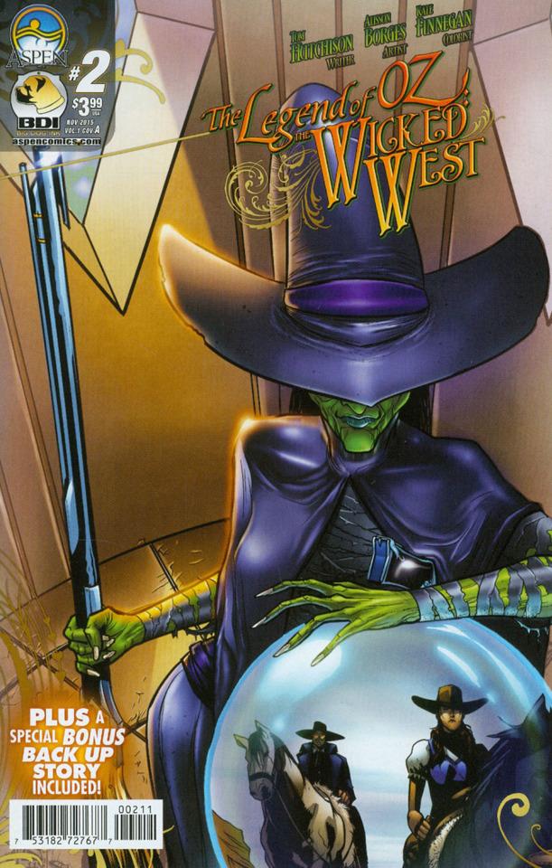 The Legend of Oz: The Wicked West #2
