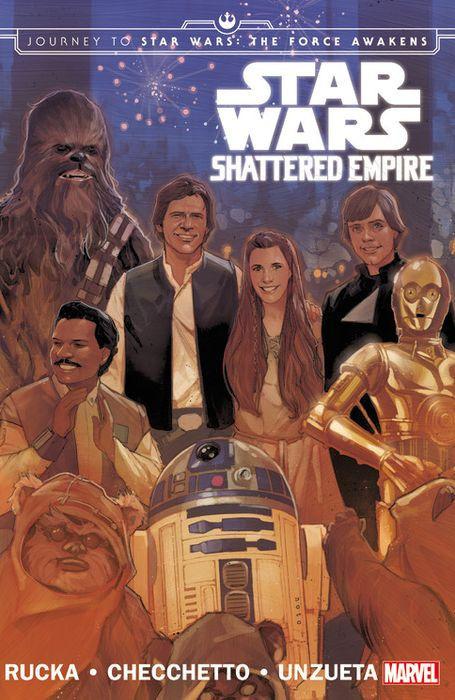 Star Wars: Journey to Star Wars: The Force Awakens - Shattered Empire #1 cover