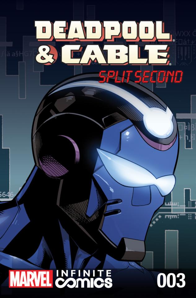 Deadpool & Cable: Split Second Infinite Comic #3